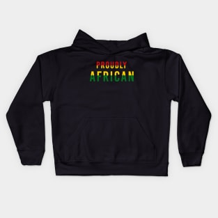 Proudly African Kids Hoodie